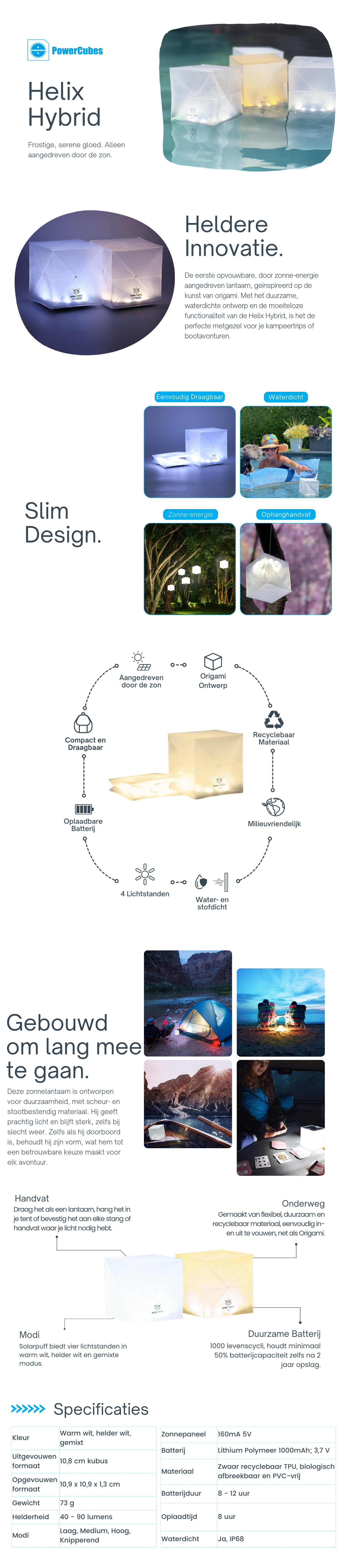 Een op zonne-energie werkende, opvouwbare lantaarn geïnspireerd op origami, de Helix Hybrid is duurzaam, waterdicht en compact. Perfect voor kamperen of varen, met drie lichtstanden en gemaakt van recyclebaar materiaal.